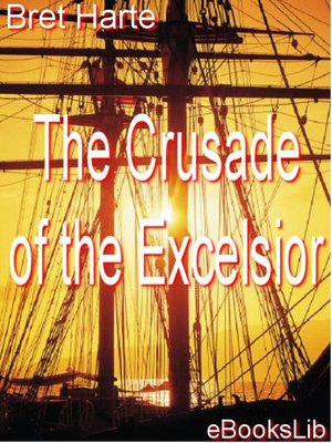 cover image of The Crusade of the Excelsior
